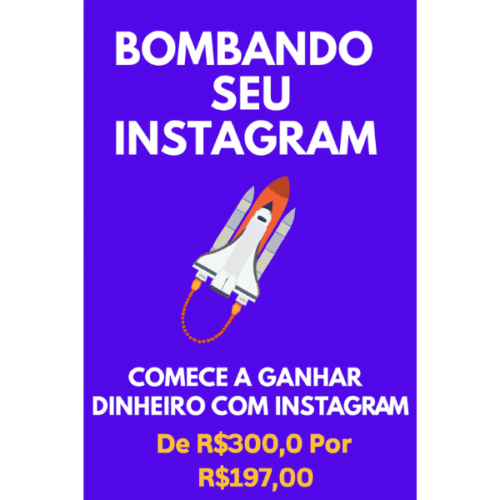 Bombando o seu Instagran
