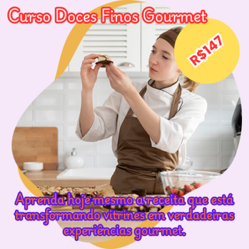 Curso Doces Finos Gourmet