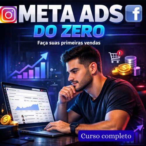 Aprenda Meta Ads do Zero e Faça Suas Primeiras Vendas em Até 7 Dias